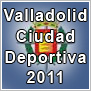 El Ayuntamiento entregó los premios "Valladolid Ciudad Deportiva" en su edición 2011