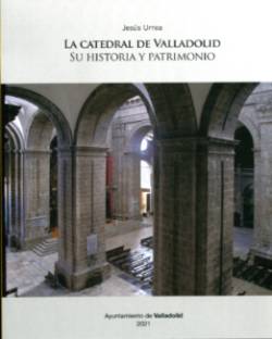 La catedral de Valladolid