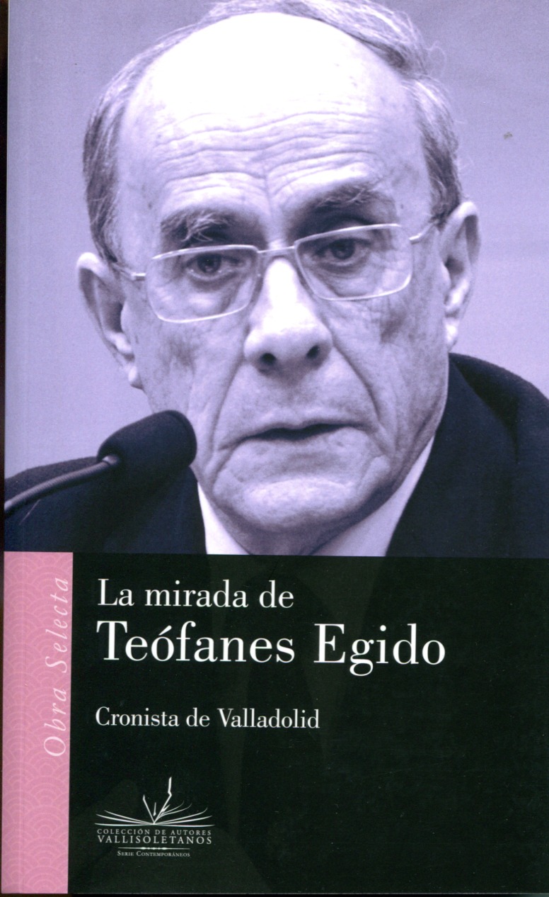 La mirada de Teófanes Egido