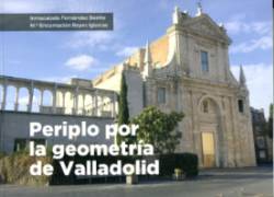 Periplo por la geometría de Valladolid