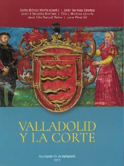 Cubierta recortada libro VALLADOLID Y LA CORTE