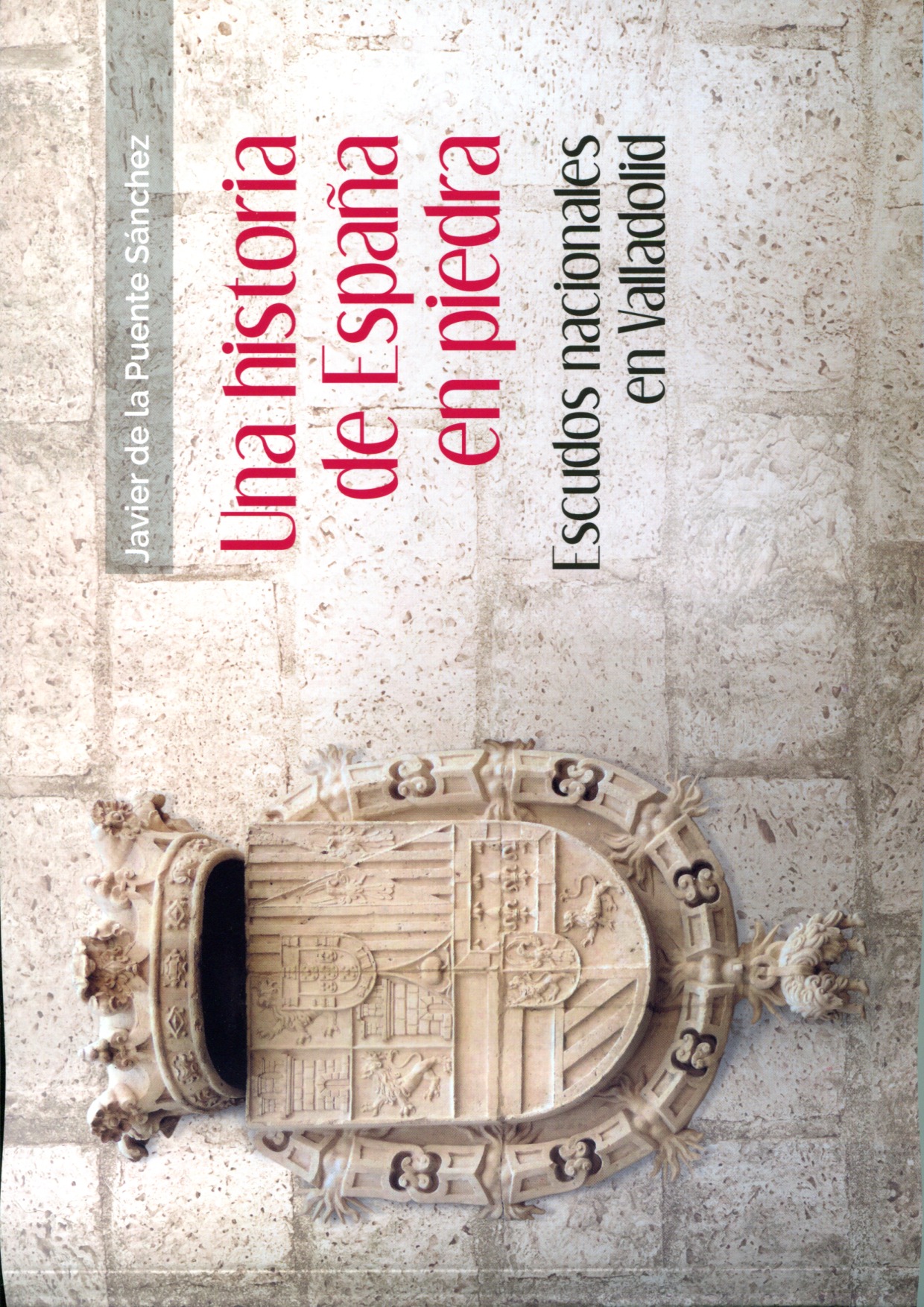 Una historia de España en piedra